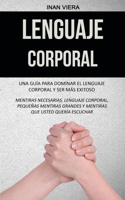 Lenguaje corporal(Spanish, Paperback, Viera Inan)