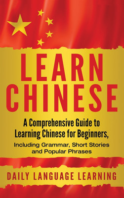 Learn Chinese(English, Hardcover, Learning Daily Language)