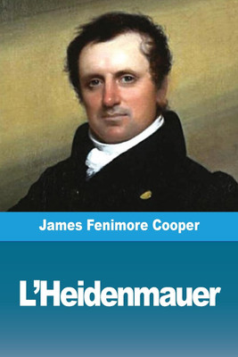L'Heidenmauer(French, Paperback, Cooper James Fenimore)