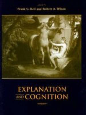 Explanation and Cognition(English, Hardcover, unknown)