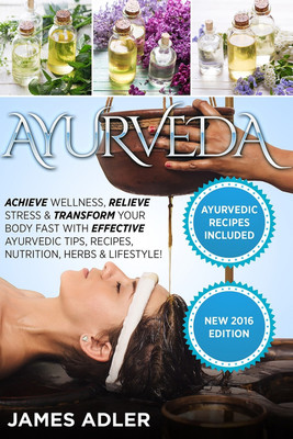 Ayurveda(English, Paperback, Adler James)