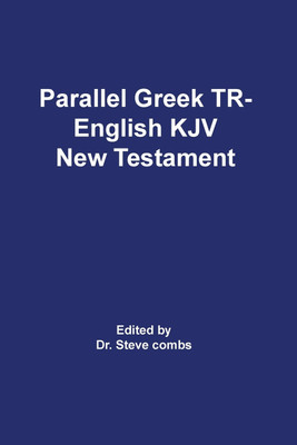 Parallel Greek Received Text and King James Version The New Testament(English, Paperback, Scrivener Frederick H a)
