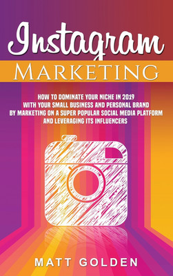 Instagram Marketing(English, Hardcover, Golden Matt)