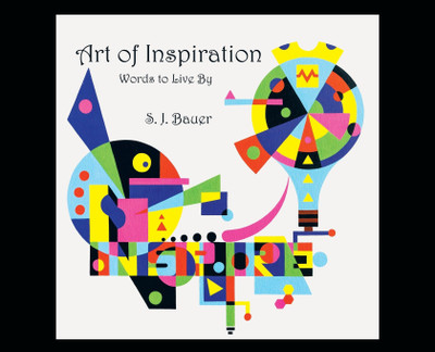 Art of Inspiration(English, Hardcover, Bauer Scott J)