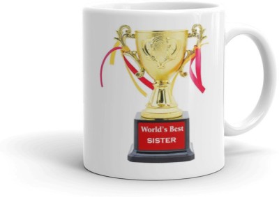 Gift4You World Best Sister for Tea and Coffee Printed Coffee & coffee mug for sister , gift sister birthday 640 Ceramic Coffee Mug(330 ml)