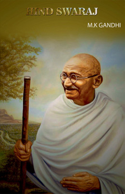 Hind Swaraj(English, Paperback, Gandhi M K)