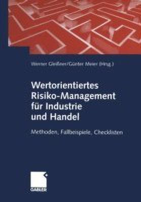 Wertorientiertes Risiko-Management fuer Industrie und Handel(German, Paperback, unknown)