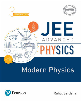 JEE Advanced Physics - Modern Physics by Pearson(English, Paperback, Rahul Sardana)