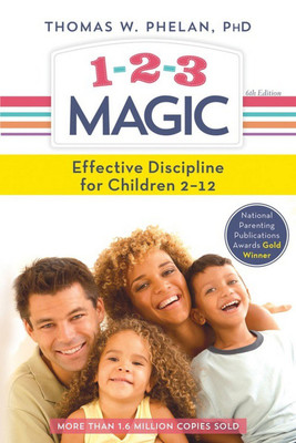 1-2-3 Magic: 3-Step Discipline for Calm, Effective, and Happy Parenting Paperback(English, Paperback, Thomas Phelan)