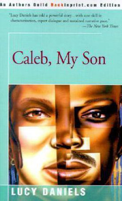 Caleb, My Son(English, Paperback, Daniels Lucy)