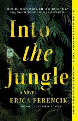 Into the Jungle(English, Paperback, Ferencik Erica)