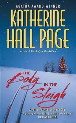 The Body in the Sleigh(English, Paperback, Page Katherine Hall)