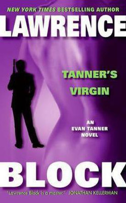 Tanner's Virgin(English, Paperback, Block Lawrence)