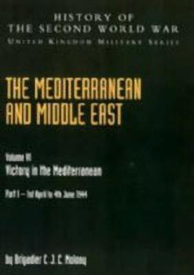 The Mediterranean and Middle East: Victory in the Mediterranean v. VI(English, Paperback, Molony C.J.C.)
