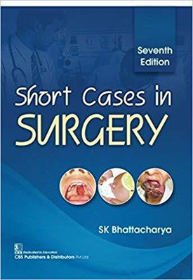 Short Cases in Surgery(English, Paperback, Bhattacharya S.K.)