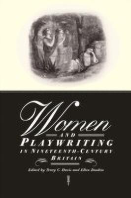 Women and Playwriting in Nineteenth-Century Britain(English, Paperback, unknown)