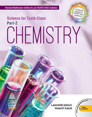 Science For Tenth Class Part 2 Chemistry(English, Paperback, Singh Lakhmir)