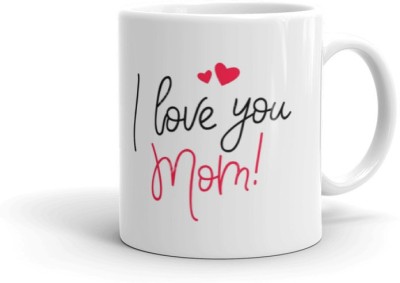 Gift4You I Love My Mom Multicolour Printed Coffee & Tea Cup Gifts for Mother Day Gift, Birthday Day mom , Mom for Coffee695 Ceramic Coffee Mug(330 ml)