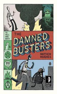 The Damned Busters(English, Paperback, Hughes Matthew)