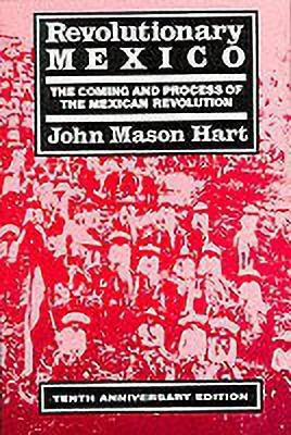 Revolutionary Mexico(English, Paperback, Hart John Mason)