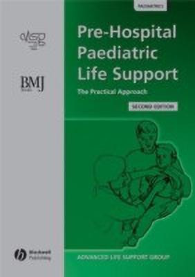 Pre Hospital Paediatric Life Support(English, Paperback, Advanced Life Support Group)