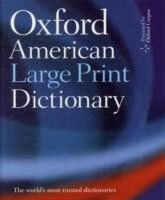 The Oxford American Large Print Dictionary(English, Hardcover, Oxford Languages)
