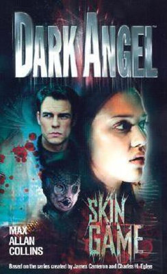 Dark Angel: Skin Game(English, Paperback, Collins Max Allan)