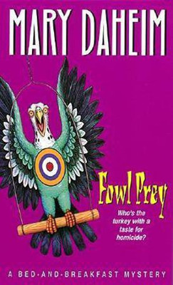 Fowl Prey(English, Paperback, Daheim Mary)