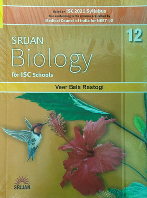 SRIJAN BIOLOGY FOR ISC SCHOOLS CLASS 12(English, Paperback, VEER BALA RASTOGI)