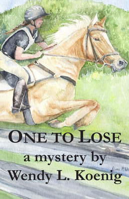 One to Lose(English, Paperback, Koenig Wendy L)