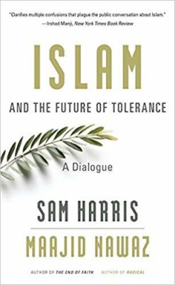 Islam and the Future of Tolerance : A Dialogue(English, Paperback, Sam Harris, Maajid Nawaz)