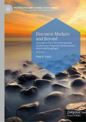 Discourse Markers and Beyond(English, Hardcover, Furko Peter B.)