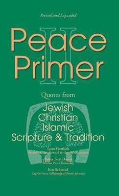 Peace Primer II(English, Hardcover, Gottlieb Lynn Rabbi)