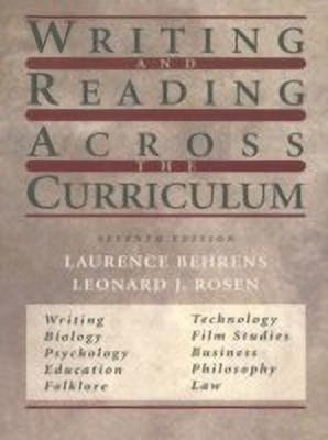 Writing and Reading Across the Curriculum(English, Paperback, Behrens Laurence)