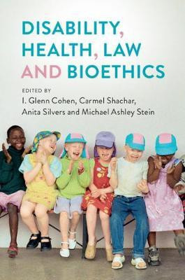 Disability, Health, Law, and Bioethics(English, Hardcover, unknown)