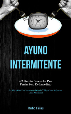 Ayuno Intermitente(Spanish, Paperback, Frias Rufo)