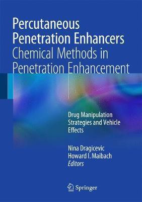 Percutaneous Penetration Enhancers Chemical Methods in Penetration Enhancement(English, Hardcover, unknown)