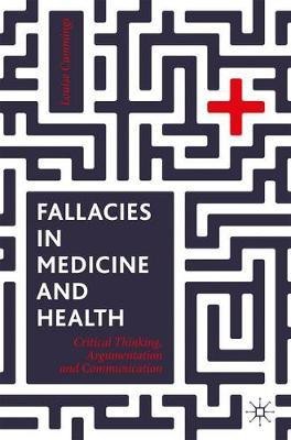 Fallacies in Medicine and Health(English, Paperback, Cummings Louise)