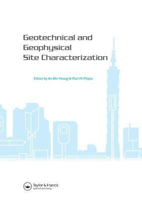 Geotechnical and Geophysical Site Characterization(English, Electronic book text, unknown)