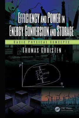 Efficiency and Power in Energy Conversion and Storage(English, Electronic book text, Christen Thomas)