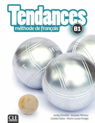 Tendances: Livre de l'eleve - B1 + DVD(French, DVD-ROM, Girardet Jacky)