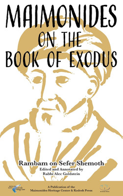 Maimonides on the Book of Exodus(English, Hardcover, unknown)