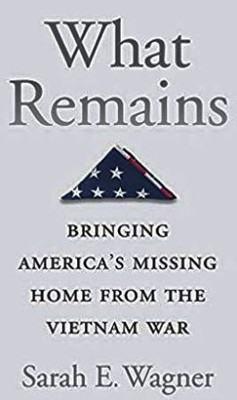 What Remains(English, Hardcover, Wagner Sarah E.)