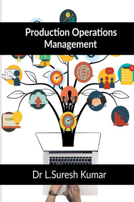 Production Operations Management(English, Paperback, Dr L.Suresh Kumar)