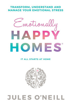 Emotionally Happy Homes(English, Paperback, O'Neill Jules)