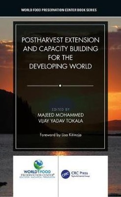 Postharvest Extension and Capacity Building for the Developing World(English, Electronic book text, unknown)