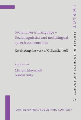 Social Lives in Language - Sociolinguistics and multilingual speech communities(English, Hardcover, unknown)
