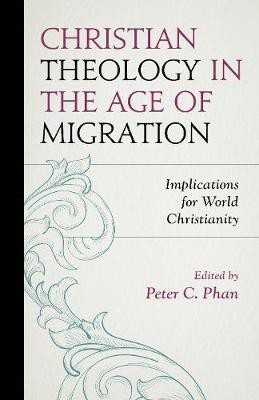 Christian Theology in the Age of Migration(English, Hardcover, unknown)