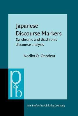 Japanese Discourse Markers(English, Hardcover, Onodera Noriko O.)