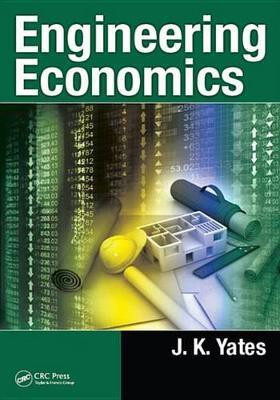 Engineering Economics(English, Electronic book text, Yates J. K.)
